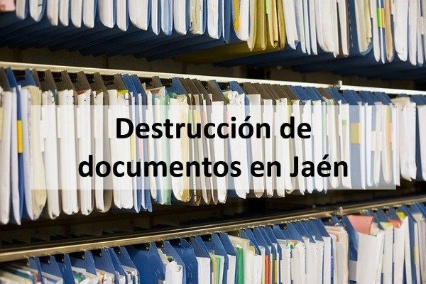 Destrucción de documentos en Jaén